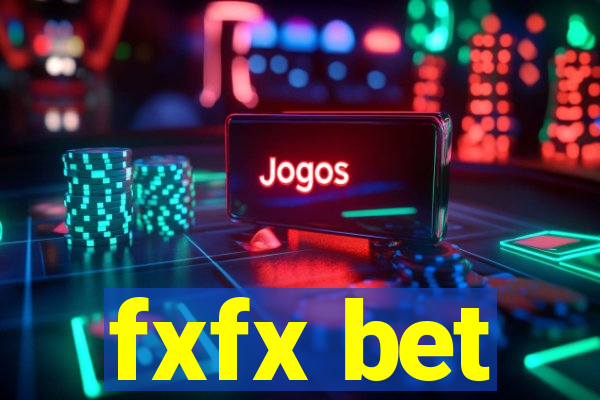 fxfx bet